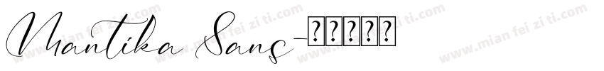 Mantika Sans字体转换